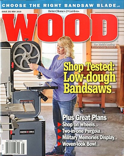 WOOD (Better Homes and Gardens) (격월간 미국판): 2018년 05월호