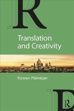 Translation and Creativity (Paperback, 1)