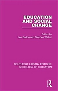 Education and Social Change (Paperback, 1)