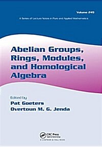 Abelian Groups, Rings, Modules, and Homological Algebra (Hardcover, 1)