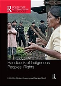 Handbook of Indigenous Peoples Rights (Paperback, 1)