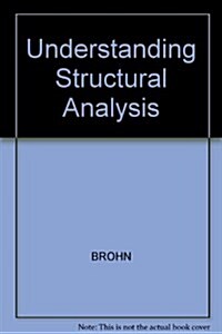 Understanding Structural Analysis (Paperback)