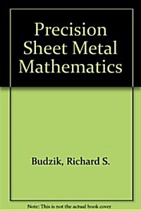 Precision Sheet Metal Mathematics (Paperback, 3rd)