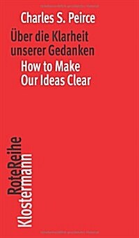 Uber Die Klarheit Unserer Gedanken / How to Make Our Ideas Clear (Paperback, 4, 2018)