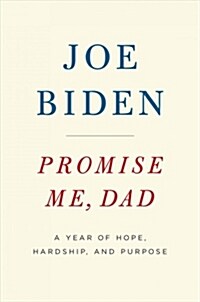 Promise Me, Dad: A Year of Hope, Hardship, and Purpose (Paperback)