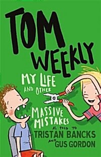 My Life and Other Massive Mistakes: Volume 3 (Paperback)