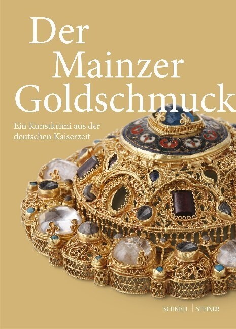 Der Mainzer Goldschmuch (Hardcover)