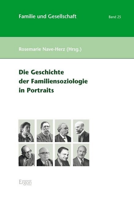 Die Geschichte Der Familiensoziologie in Portraits (Hardcover, 2, 2., Erweiterte)