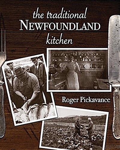The Traditional Newfoundland Kitchen (Paperback)