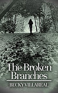 The Broken Branches (Paperback)