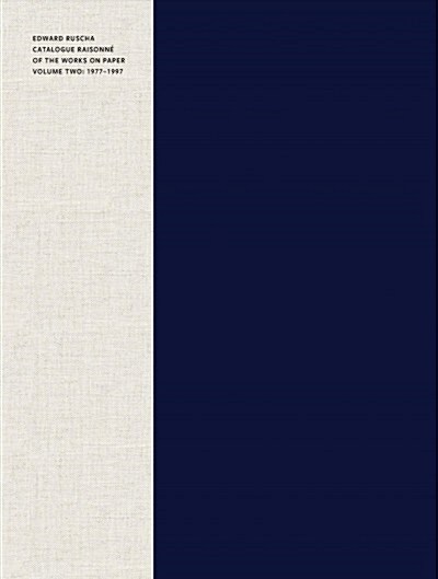 Edward Ruscha: Catalogue Raisonn?of the Works on Paper, Volume Two: 1977-1997 (Hardcover)