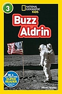 National Geographic Readers: Buzz Aldrin (L3) (Library Binding)
