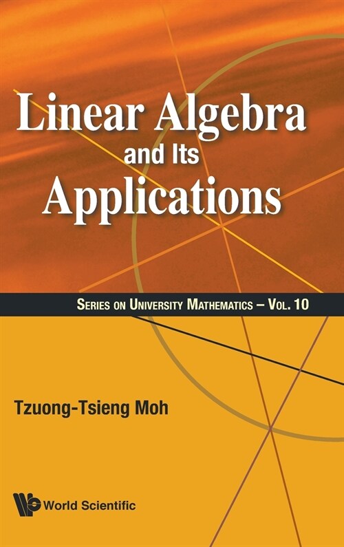 Linear Algebra and Its Applications (Hardcover)