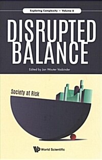 Disrupted Balance: Society at Risk (Hardcover)