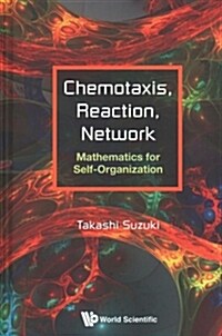 Chemotaxis, Reaction, Network (Hardcover)