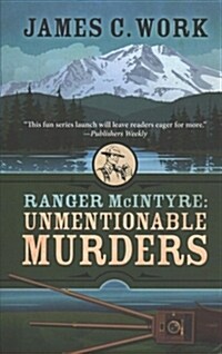 Ranger McIntyre: Unmentionable Murders (Hardcover)