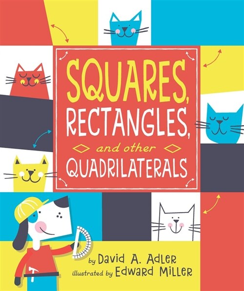 Squares, Rectangles, and Other Quadrilaterals (Hardcover)
