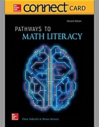 Pathways to Math Literacy Connect Math Hosted by Aleks Access Card (Pass Code, 2nd)