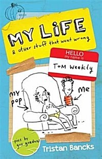 My Life and Other Stuff That Went Wrong, 2 (Paperback)
