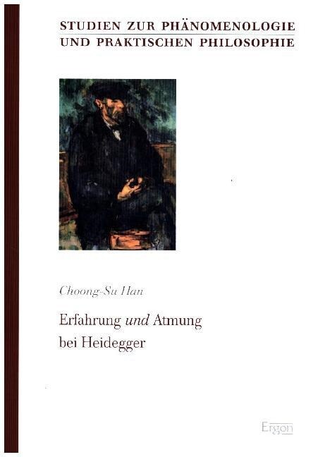 Erfahrung Und Atmung Bei Heidegger (Paperback)