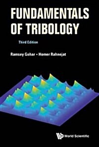 Fundamentals Of Tribology (Third Edition) (Hardcover)