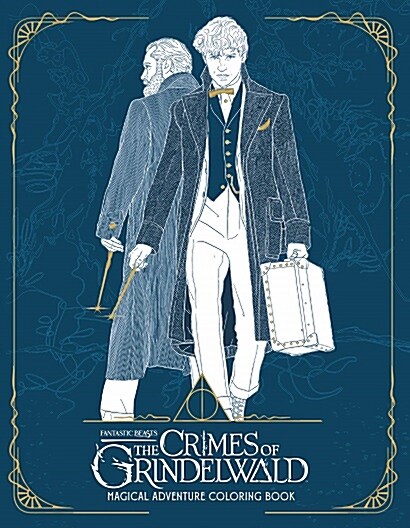 Fantastic Beasts: The Crimes of Grindelwald: Magical Adventure Coloring Book (Paperback)