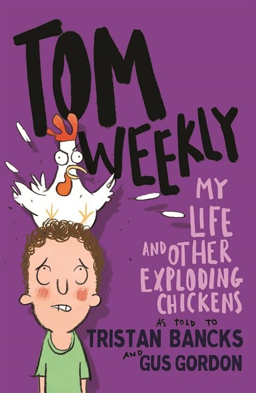 My Life and Other Exploding Chickens: Volume 4 (Paperback)
