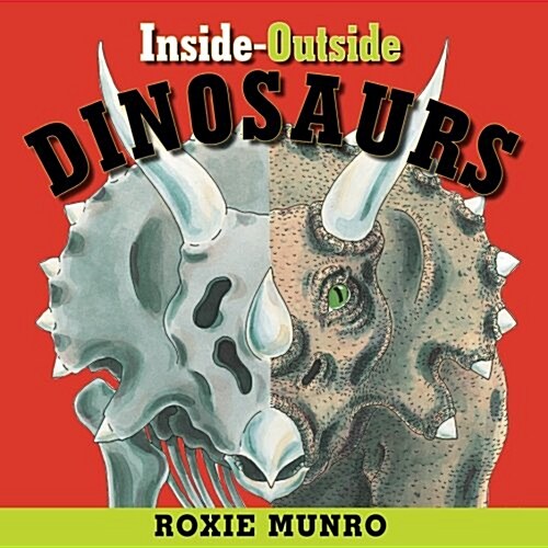 Inside-outside Dinosaurs (Paperback, Reprint)