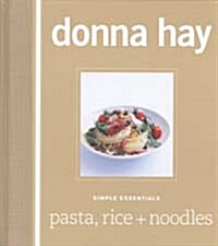 Simple Essentials: Pasta Rice and Noodles (Hardcover, 6)