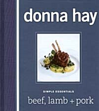 Simple Essentials: Beef, Lamb + Pork (Hardcover)