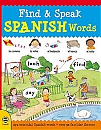 Find & Speak Spanish Words (Paperback)
