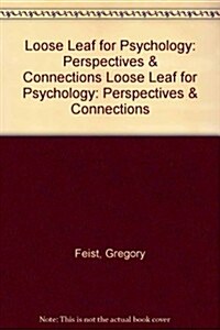 Loose Leaf for Psychology: Perspectives & Connections (Loose Leaf, 2)