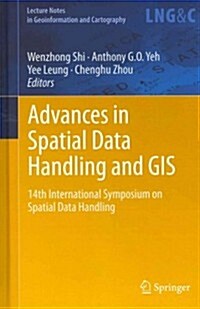 Advances in Spatial Data Handling and GIS: 14th International Symposium on Spatial Data Handling (Hardcover, 2012)