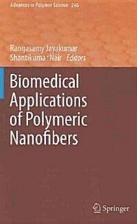 Biomedical Applications of Polymeric Nanofibers (Hardcover, 1st)