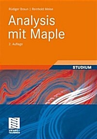 Analysis Mit Maple (Paperback, 2, 2., Vollst. Ube)