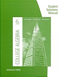 College Algebra (Paperback, 6th, Student, Solution Manual)