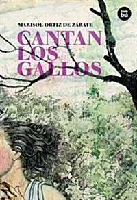 Cantan Los Gallos (Hardcover)