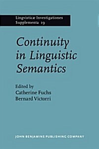 Continuity in Linguistic Semantics (Hardcover)