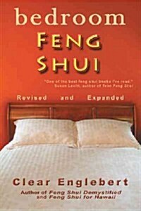 Bedroom Feng Shui: Revised Edition (Paperback)