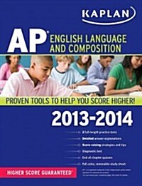 Kaplan AP English Language and Composition (Paperback, 2013-2014)
