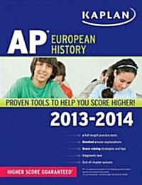 Kaplan AP European History 2013-2014 (Paperback)