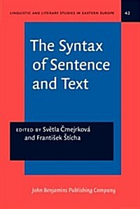 The Syntax of Sentence and Text (Hardcover)