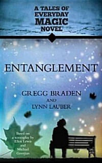 Entanglement: A Tales of Everyday Magic Novel (Paperback)