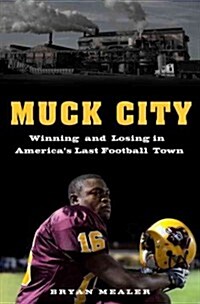 Muck City (Hardcover)