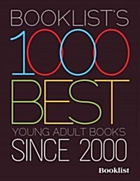 Booklists 1000 Best Young Adult Books Since 2000 (Paperback)