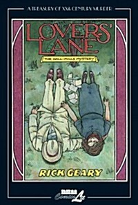 Lovers Lane: Treasury Of Xxth Century Murder : The Hall-Mills Mystery (Hardcover)