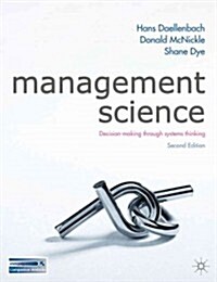 Management Science : Decision-making through systems thinking (Paperback, 2nd ed. 2012)