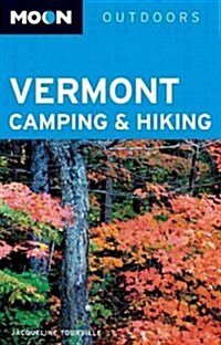 Moon Vermont Camping & Hiking (Paperback)