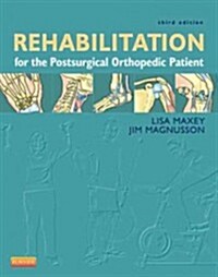 Rehabilitation for the Postsurgical Orthopedic Patient (Hardcover, 3)