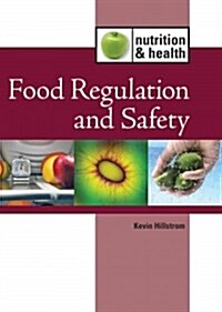 Food Regulation and Safety (Library Binding)